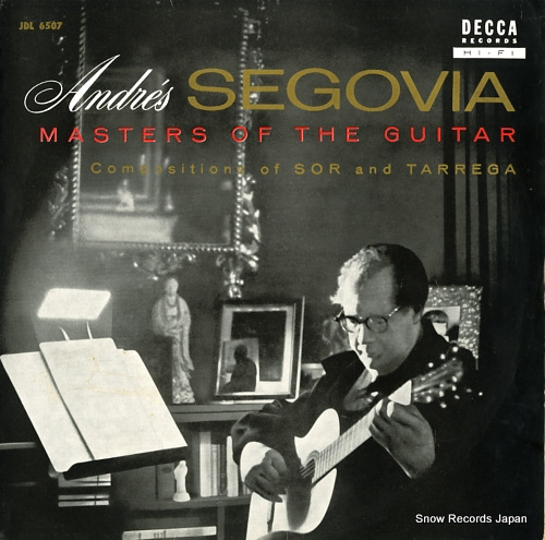 SEGOVIA, ANDRES masters of the guitar / compositions of sor and tarrega JDL6507
