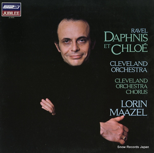 MAAZEL, LORIN ravel; daphnis et chloe JL41018 - front cover