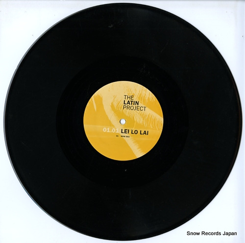 LATIN PROJECT, THE lei lo lai(remixes) 1008-1