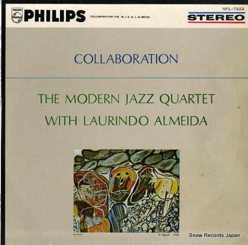 MODERN JAZZ QUARTET, AND LAURINDO ALMEIDA collaboration SFL-7222