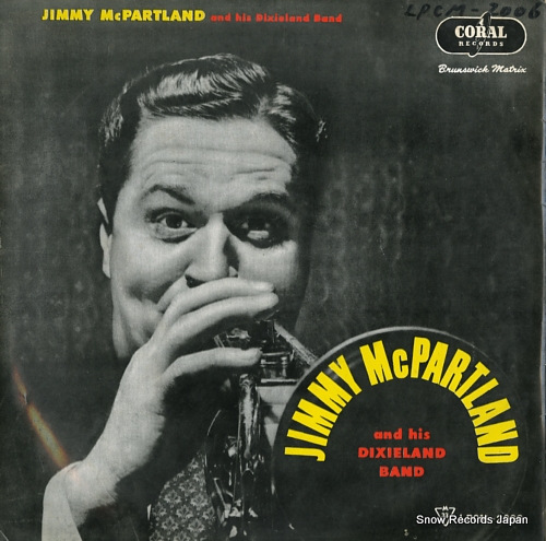 MCPARTLAND, JIMMY, AND HIS DIXIELAND BAND jimmy mcpartland LPCM2006 - front cover