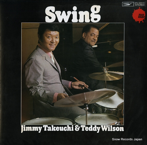 TAKEUCHI, JIMMY, AND TEDDY WILSON swing ETJ-65015