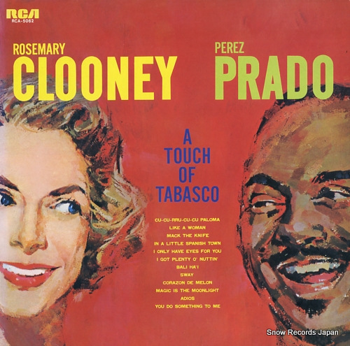 CLOONEY, ROSEMARY / PEREZ PRADO a touch of tabasco RCA-5062