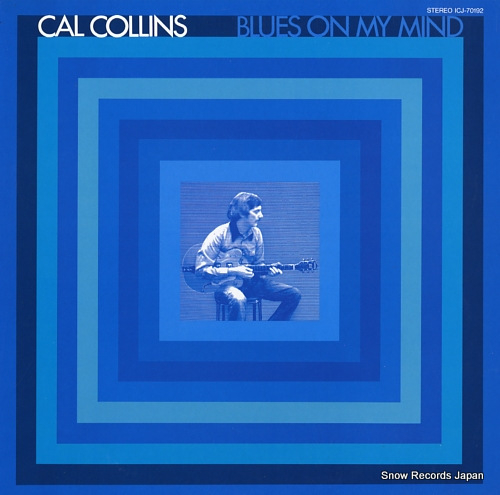 COLLINS, CAL blues on my mind ICJ-70192