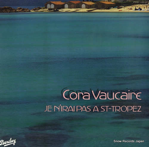 VAUCAIRE, CORA je n'irai pas a st-tropez L25B1026