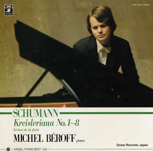 BEROFF, MICHEL schumann; kreisleriana no.1-8 / scenes de la foret EAC-70088