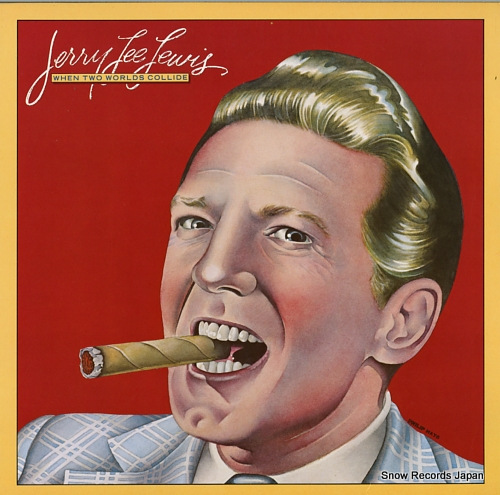 LEWIS, JERRY LEE when two worlds collide 6E-254