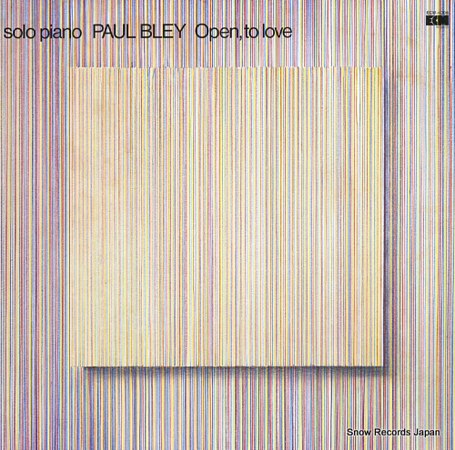 BLEY, PAUL solo piano / open, to love ECM-4006