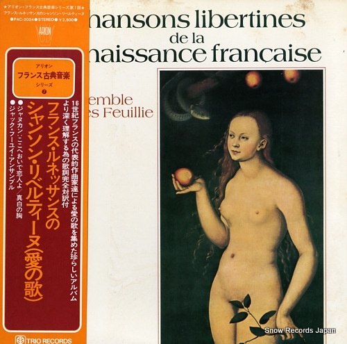 ENSEMBLE JACQUES FEUILLIE chansons libertines de la renaissance francaise PAC-2024