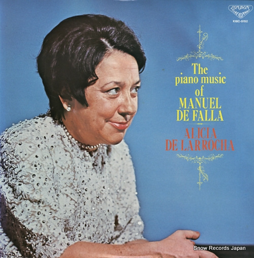 DE LARROCHA, ALICIA piano music of manuel de falla K18C-9152 - front cover