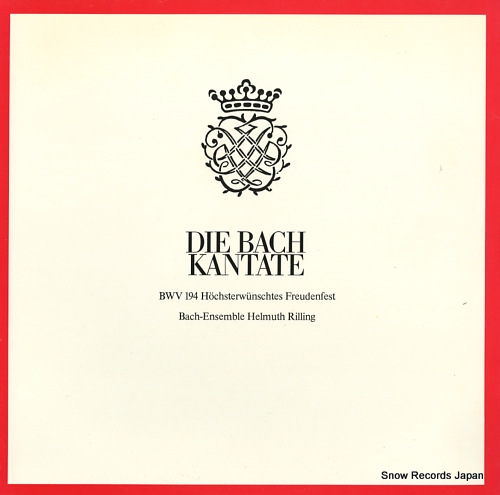 RILLING, HELMUTH die bach kantate / kantate bwv194 hochsterwunschtes freudenfest CLV71939 - front cover