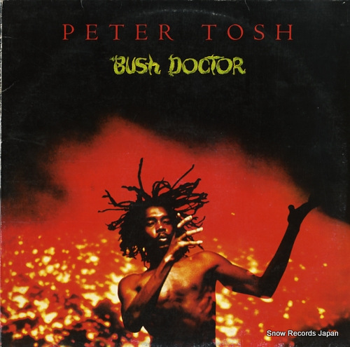 TOSH, PETER bush doctor 724353918118