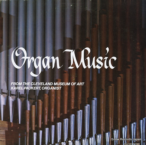 PAUKERT, KAREL organ music from the cleveland museum of art KP-40789 - front cover