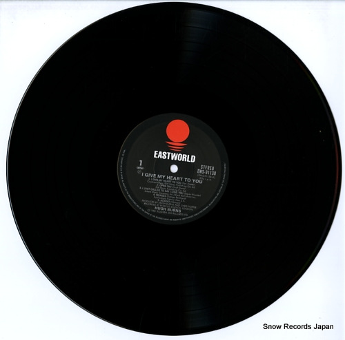 BURNS, HUGH i give my heart to you EWS-91138 - disc