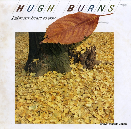BURNS, HUGH i give my heart to you EWS-91138 - front cover
