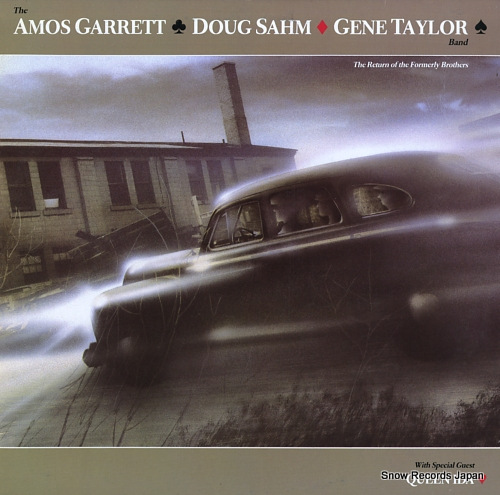 AMOS GARRETT, DOUG SAHM, GENE TAYLOR BAND, THE the return of the formerly brothers SPL1104 - front cover