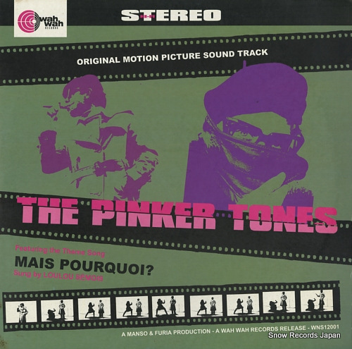 PINKER TONES, THE mais pourquoi? WNS12001 - front cover