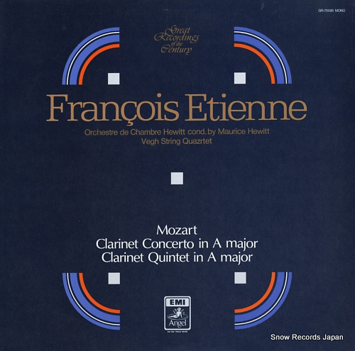 ETIENNE, FRANCOIS mozart; clarinet concerto in a major / clarinet quintet in a major GR-70098