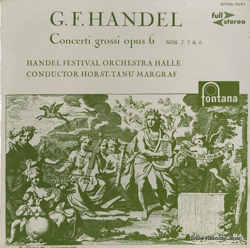MARGRAF, HORST-TANU handel; concerti grossi opus 6 / nos.2, 5 & 6 SFON-7551 - front cover