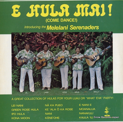MELELANI SERENADERS, THE e hula mai! HS-574