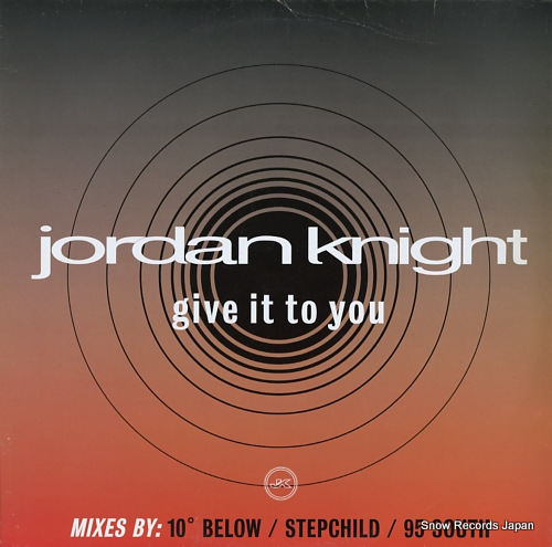 KNIGHT, JORDAN give it to you 497177-1 - front cover