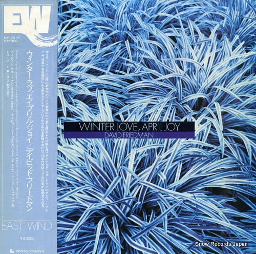 FRIEDMAN, DAVID winter love, april joy EW-8019