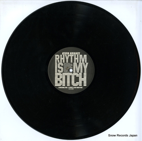 AVIANCE, KEVIN rhythm is my bitch WM50046-1 - disc