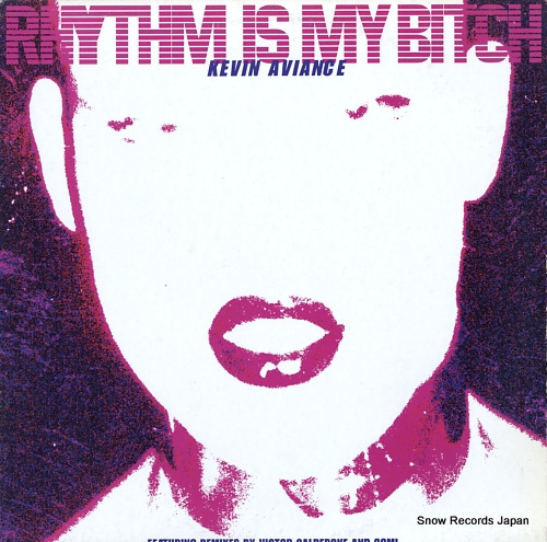 AVIANCE, KEVIN rhythm is my bitch WM50046-1 - front cover