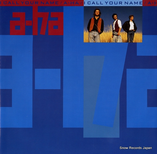 A-HA i call your name W9462T/7599-21834-0