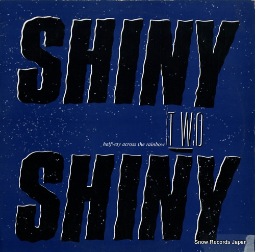 SHINY TWO SHINY halfway across the rainbow RFM16 - front cover