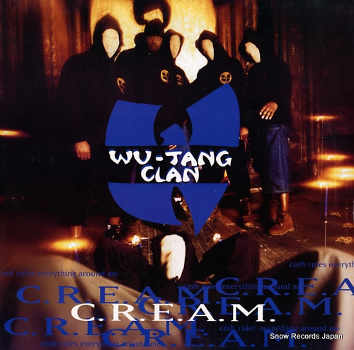 WU-TANG CLAN c.r.e.a.m. (cash rules everything around me) RCA07863 / 62766-1