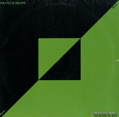 FRANZ AND SHAPE maximum joy FOR82876869151 - front cover