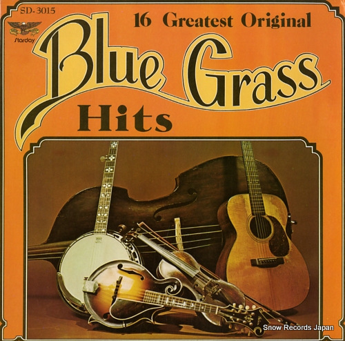 V/A 16 greatest original blue grass hits SD-3015 - front cover