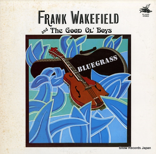 WAKEFIELD, FRANK frank wakefield & the good ol' boys PA-6305