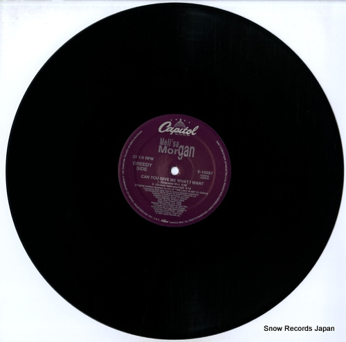 MORGAN, MELI'SA can you give me what i want V-15557 - disc