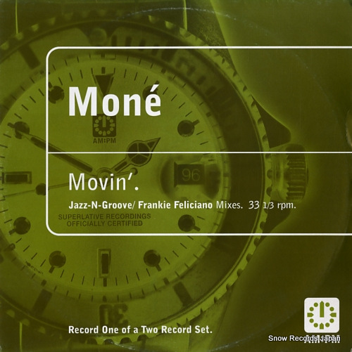 MONE movin' (jazz-n-groove / frankie feliciano mixes) 581439-1