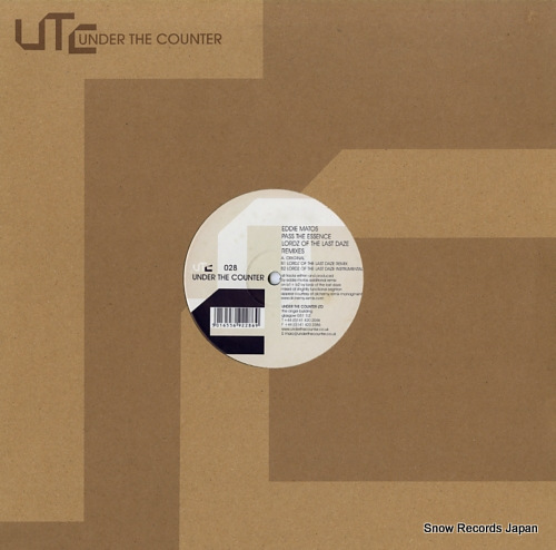 MATOS, EDDIE pass the essence (lordz of the last daze remixes) UTC028