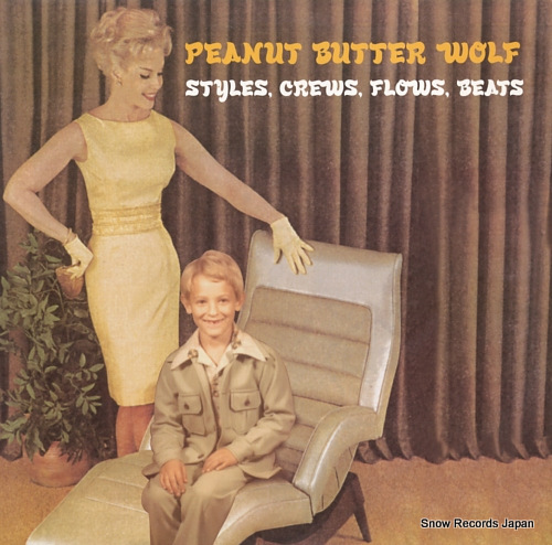 PEANUT BUTTER WOLF styles, crews, flows, beats COPA003