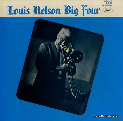 NELSON, LOUIS louis nelson big four volume i GHB-25