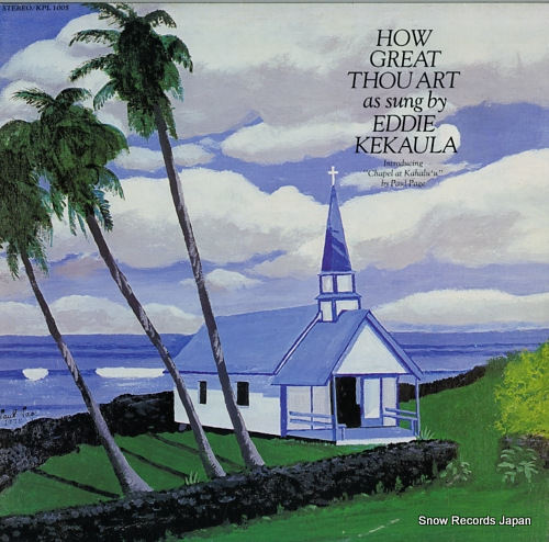 KEKAULA, EDDIE how great thou art KPL1005 - front cover