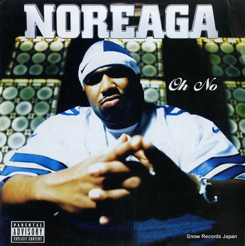 NOREAGA oh no (original & remixes) PENV0275