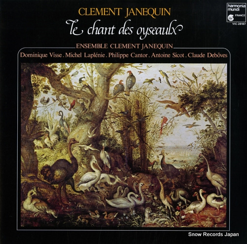 ENSEMBLE CLEMENT JANEQUIN c.janequin; le chant des oyseaulx VIC-28187