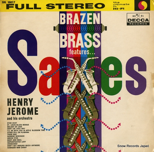 JEROME, HENRY, AND HIS ORCHESTRA brazen brass features...saxes SDL10027