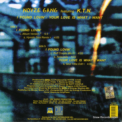 NOYZE GANG i found lovin' / your love is what i want CLD011