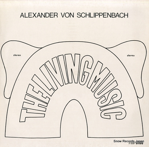SCHLIPPENBACH, ALEXANDER VON the living music FMP0100