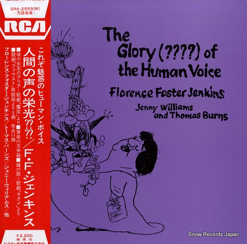JENKINS, FLORENCE FOSTER the glory(????) of the human voice SRA-2959