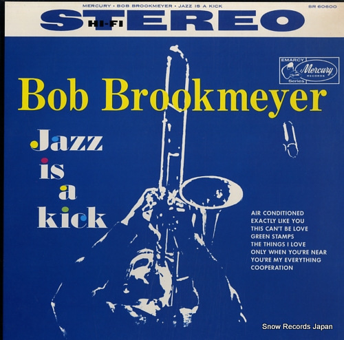 BROOKMEYER, BOB jazz is a kick SJ-19801