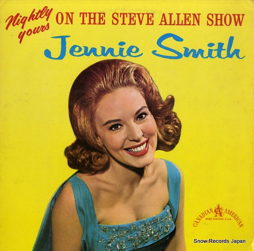 SMITH, JENNIE nightly yours on the steve allen show CALP1010