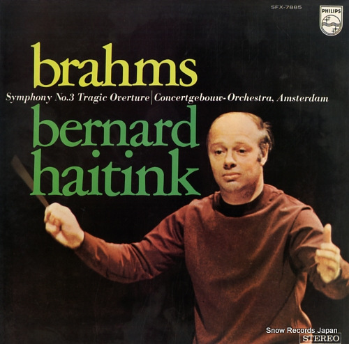 HAITINK, BERNARD brahms; symphonie no.3 tragic overture SFX-7885