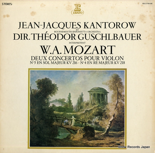 KANTOROW, JEAN-JACQUES mozart; deux concertos pour violon no.3 & 4 OS-2798-RE